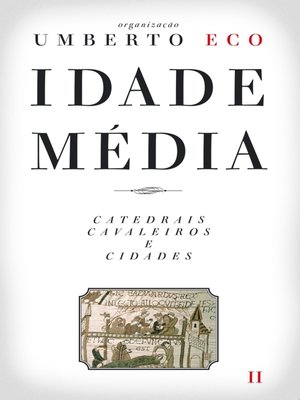 cover image of Idade Média  Catedrais, Cavaleiros e Cidades